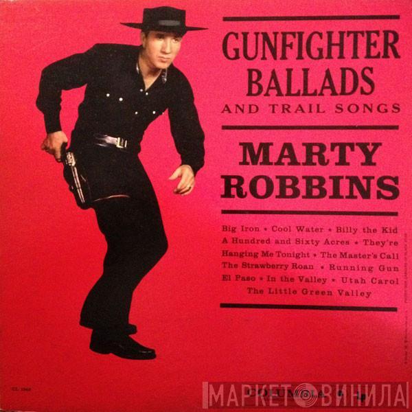  Marty Robbins  - Gunfighter Ballads And Trail Songs