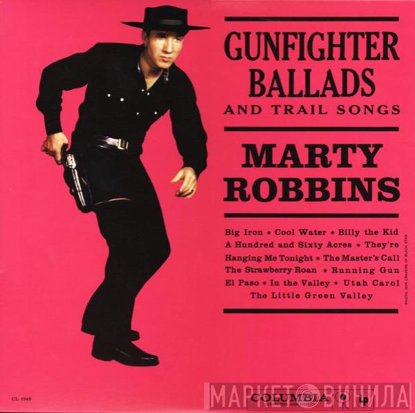  Marty Robbins  - Gunfighter Ballads And Trail Songs