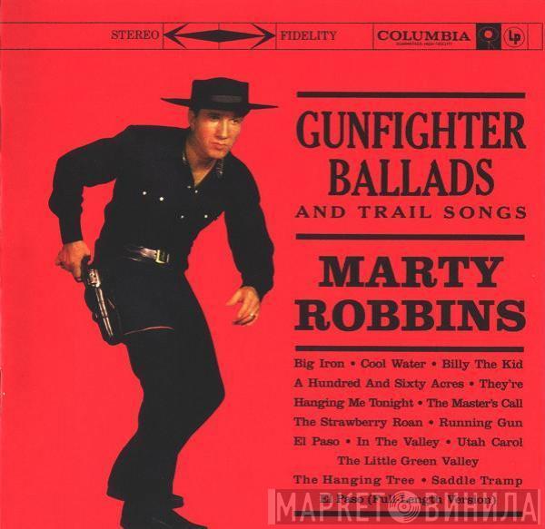  Marty Robbins  - Gunfighter Ballads And Trail Songs