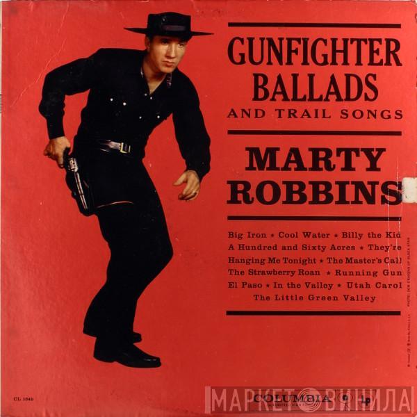  Marty Robbins  - Gunfighter Ballads And Trail Songs