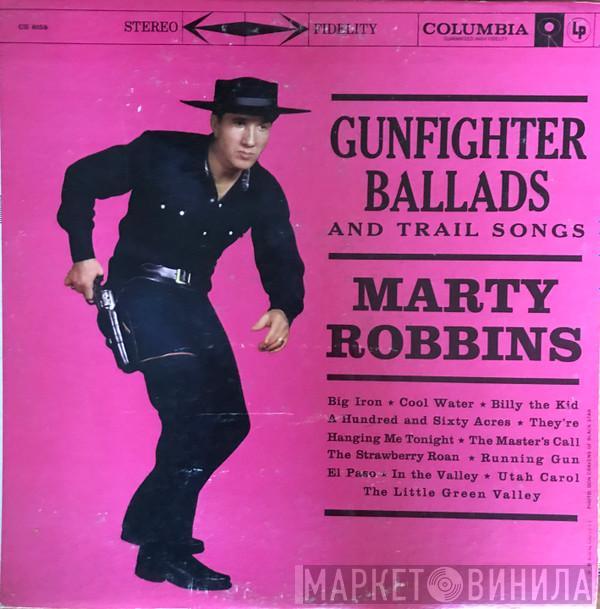  Marty Robbins  - Gunfighter Ballads And Trail Songs