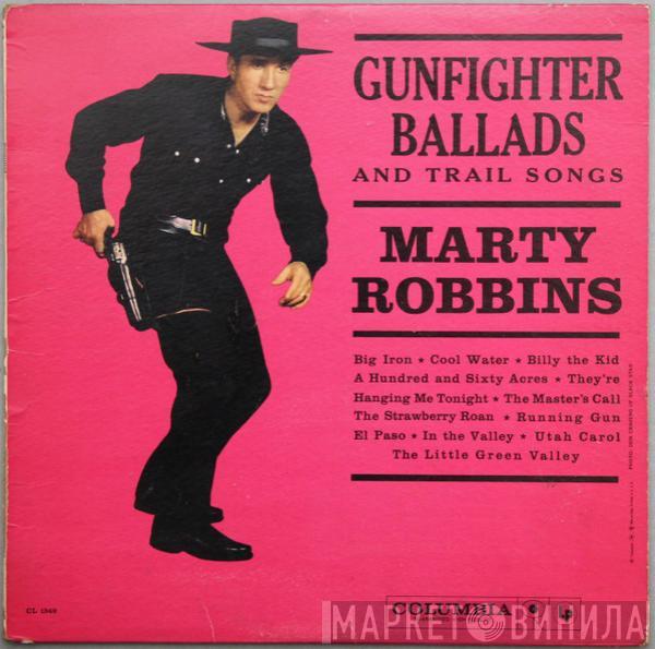  Marty Robbins  - Gunfighter Ballads And Trail Songs