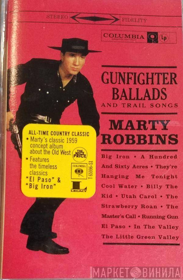 Marty Robbins  - Gunfighter Ballads And Trail Songs