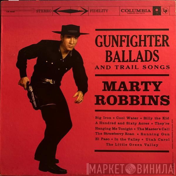  Marty Robbins  - Gunfighter Ballads And Trail Songs