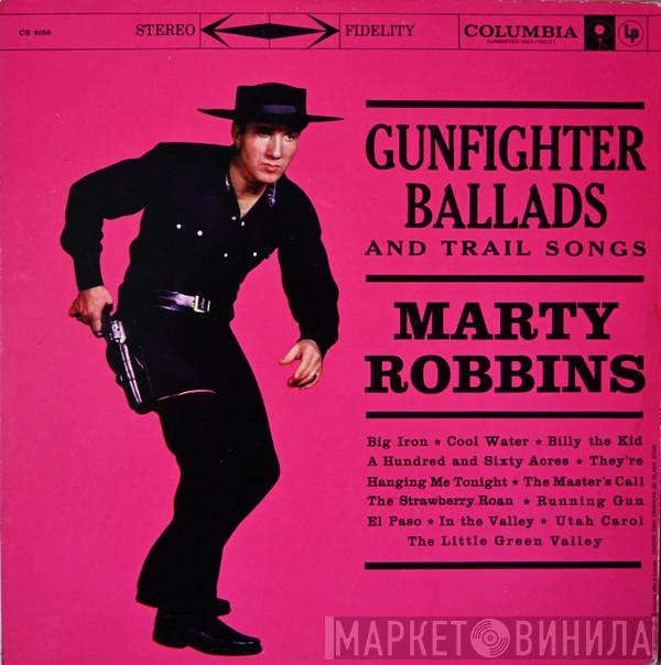  Marty Robbins  - Gunfighter Ballads And Trail Songs