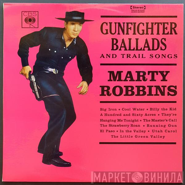  Marty Robbins  - Gunfighter Ballads And Trail Songs