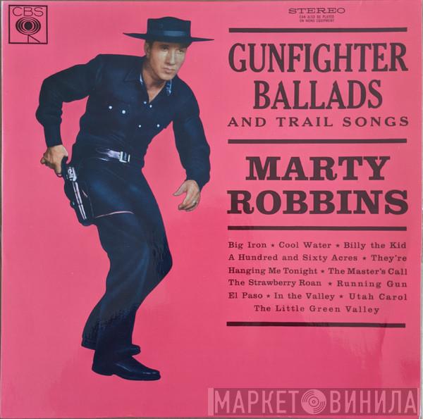  Marty Robbins  - Gunfighter Ballads And Trail Songs