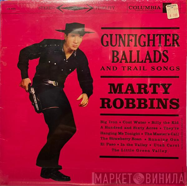  Marty Robbins  - Gunfighter Ballads And Trail Songs