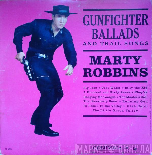  Marty Robbins  - Gunfighter Ballads And Trail Songs