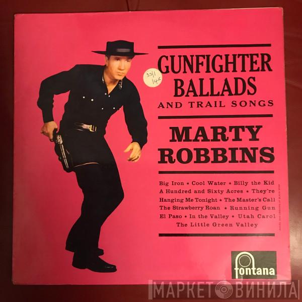  Marty Robbins  - Gunfighter Ballads And Trail Songs