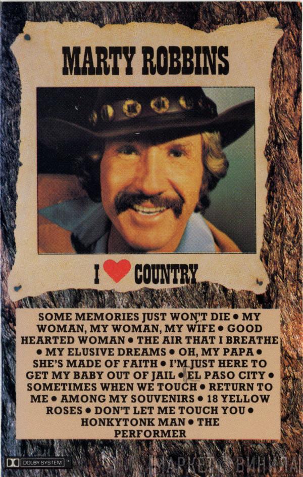  Marty Robbins  - I Love Country