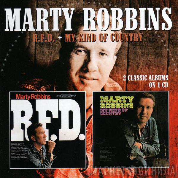 Marty Robbins - R.F.D./My Kind of Country