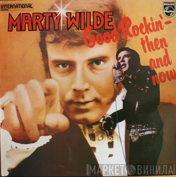 Marty Wilde - Good Rockin' - Then And Now