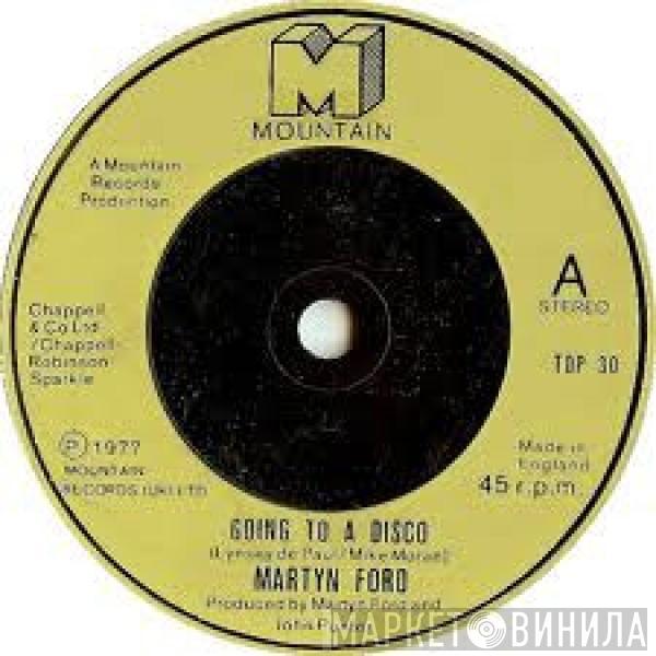 Martyn Ford - Going To A Disco