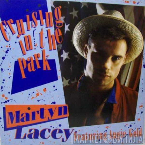 Martyn Lacey - Cruising In The Park