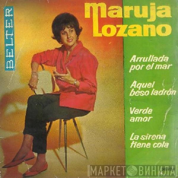 Maruja Lozano - Arrullada Por El Mar