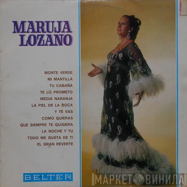 Maruja Lozano - Maruja Lozano