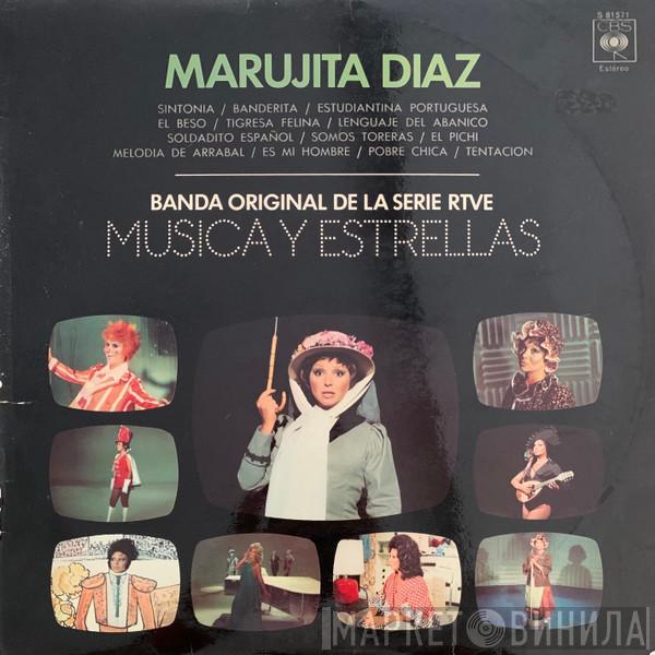 Marujita Diaz - Banda Original De La Serie RTVE ''Música Y Estrellas''