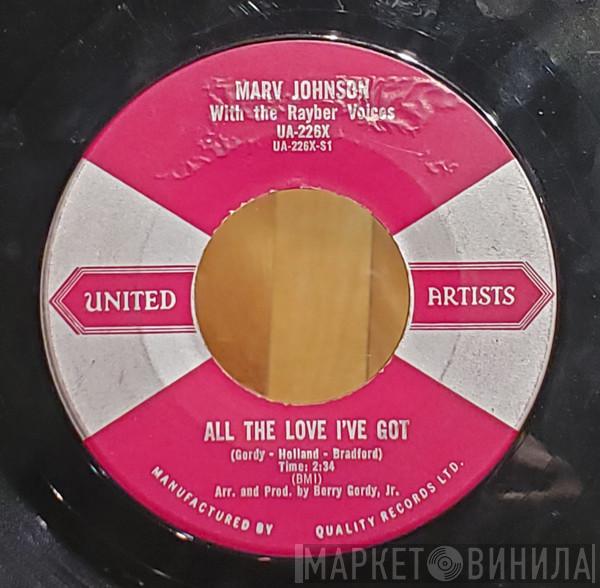 Marv Johnson, The Rayber Voices - Ain't Gonna Be That Way / All The Love I've Got
