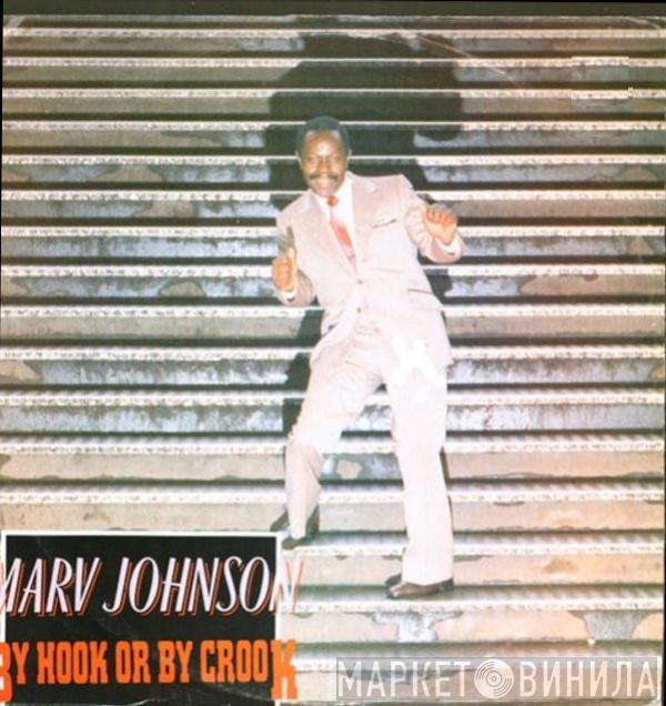 Marv Johnson - By Hook Or By Crook