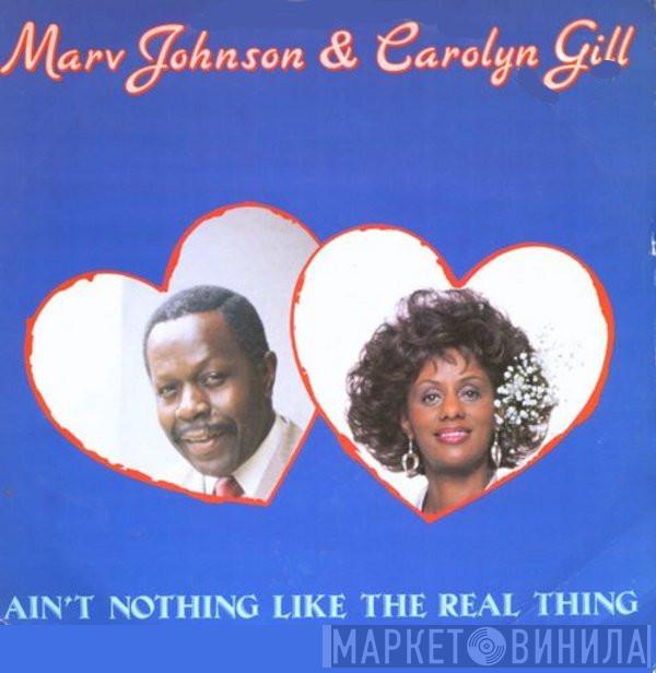 Marv Johnson, Carolyn Gill - Ain't Nothing Like The Real Thing