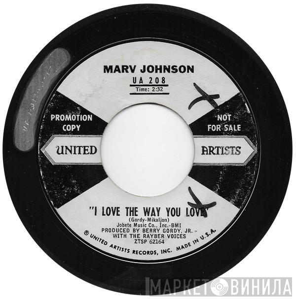 Marv Johnson - I Love The Way You Love / Let Me Love You