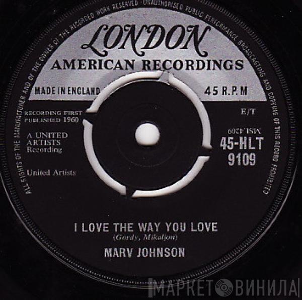 Marv Johnson - I Love The Way You Love 