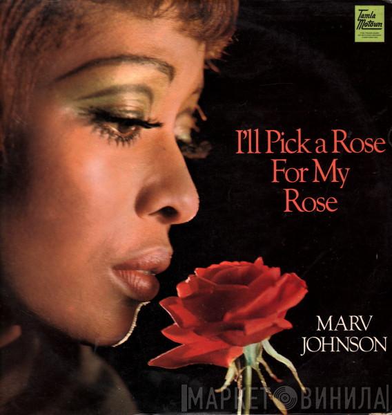 Marv Johnson - I'll Pick A Rose For My Rose