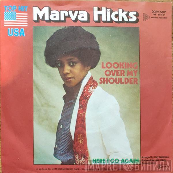 Marva Hicks - Looking Over My Shoulder