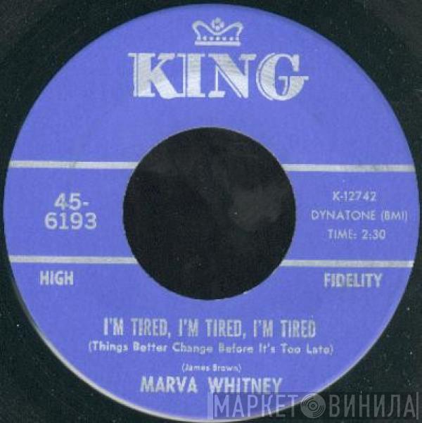 Marva Whitney  - I'm Tired, I'm Tired, I'm Tired / If You Love Me