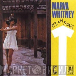 Marva Whitney - It's My Thing