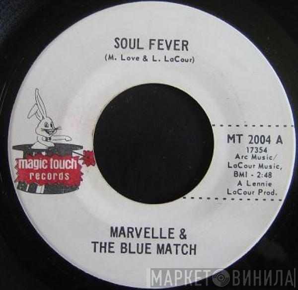  Marvelle & The Blue Mats  - Soul Fever