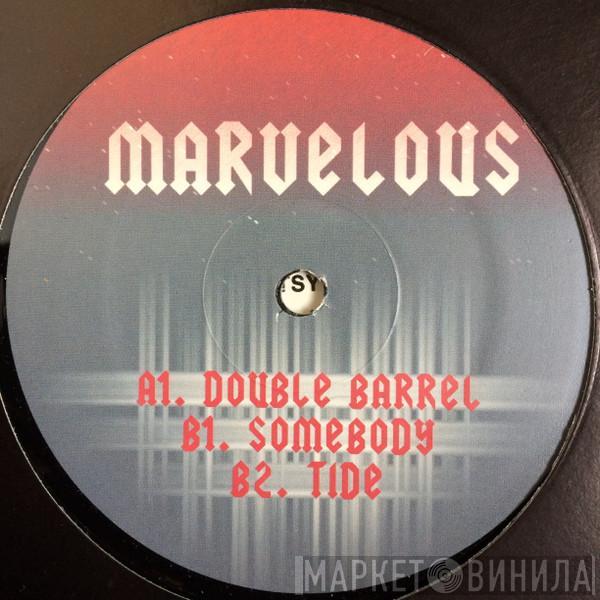 Marvelous - Double Barrel