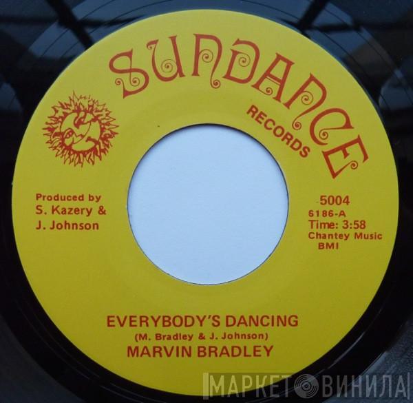 Marvin Bradley - Everybody's Dancing