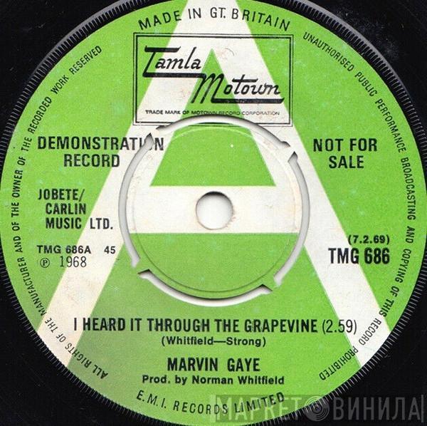  Marvin Gaye  - I Heard It Through The Grapevine / Need Somebody