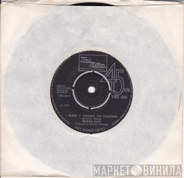  Marvin Gaye  - I Heard It Through The Grapevine / Need Somebody
