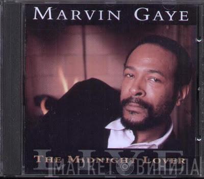 Marvin Gaye  - The Midnight Lover / Live