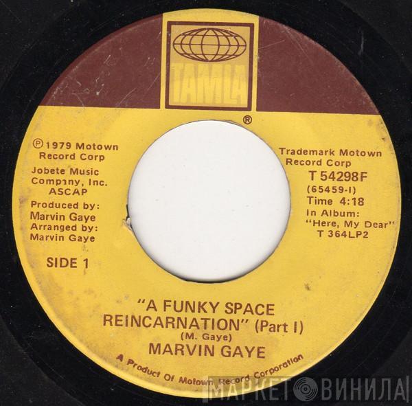  Marvin Gaye  - A Funky Space Reincarnation (Part I & II)