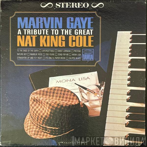  Marvin Gaye  - A Tribute To The Great Nat King Cole