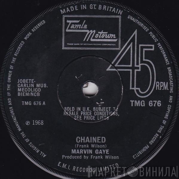 Marvin Gaye - Chained / At Last (I Found A Love)