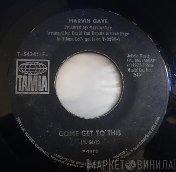  Marvin Gaye  - Come Get To This