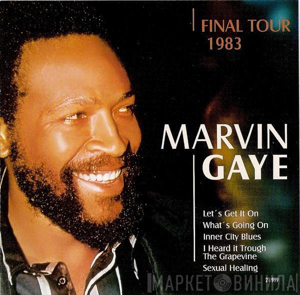  Marvin Gaye  - Final Tour 1983