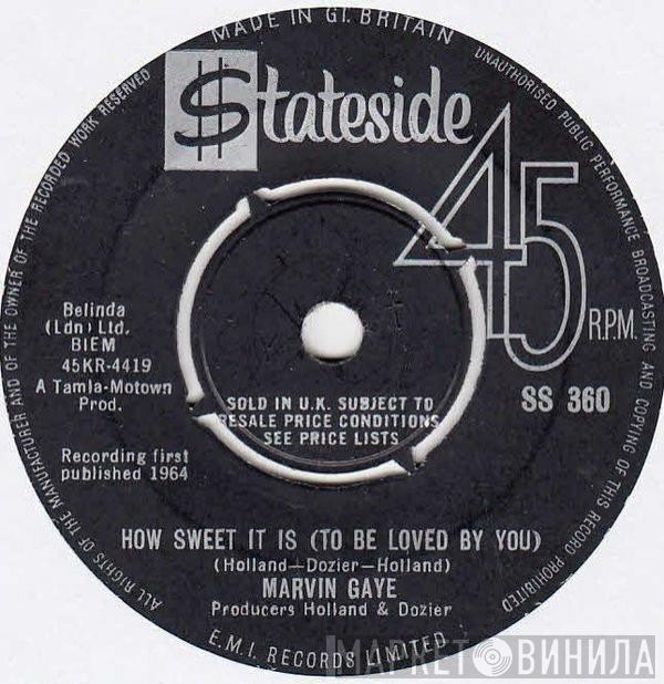 Marvin Gaye - How Sweet It Is (To Be Loved By You) / Forever