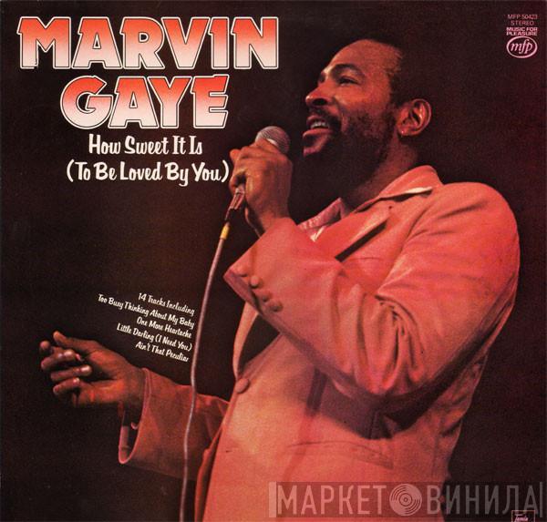 Marvin Gaye - How Sweet It Is (To Be Loved By You)