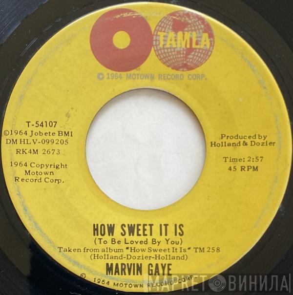  Marvin Gaye  - How Sweet It Is (To Be Loved By You)