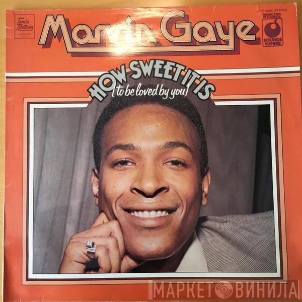 Marvin Gaye - How Sweet It Is (To Be Loved By You)