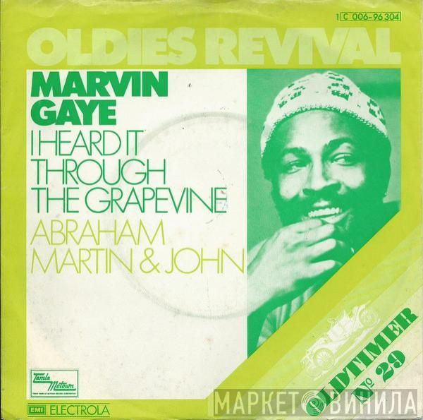 Marvin Gaye - I Heard It Through The Grapevine / Abraham, Martin & John