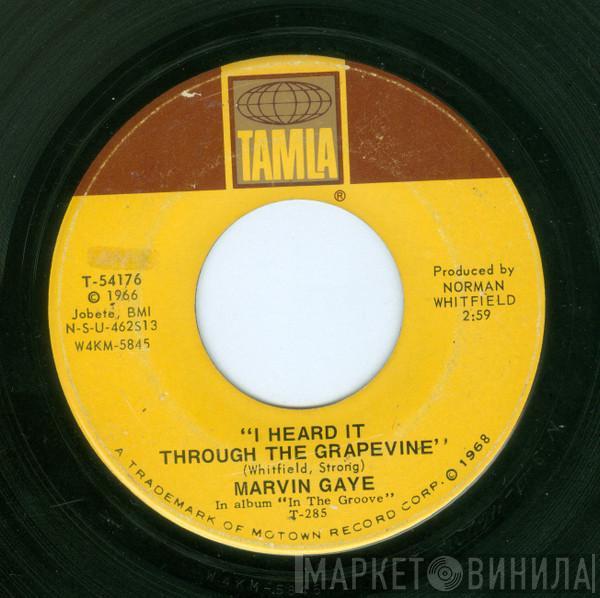 Marvin Gaye - I Heard It Through The Grapevine / You're What's Happening (In The World Today)