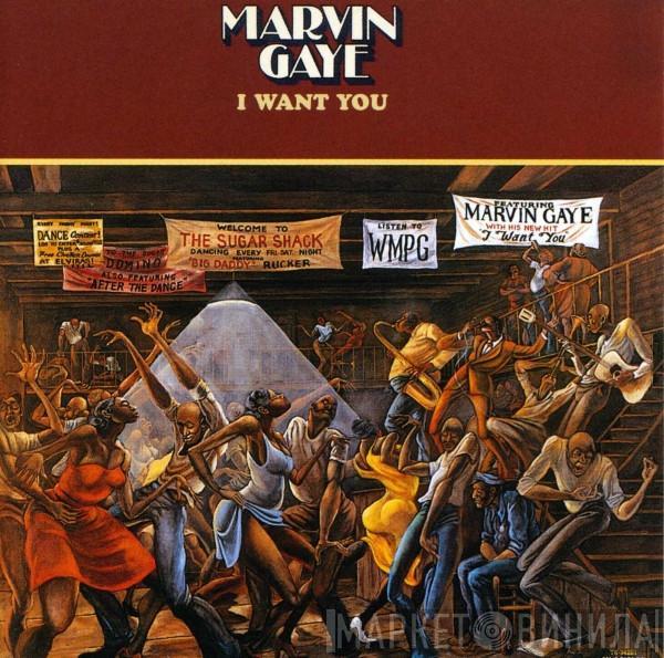  Marvin Gaye  - I Want You