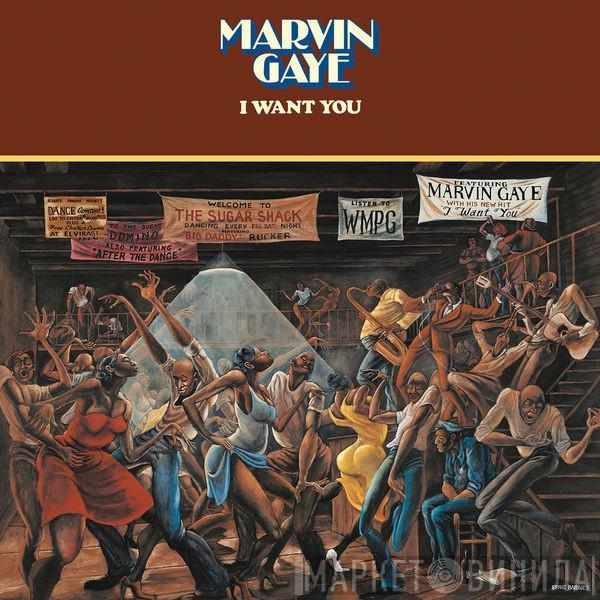  Marvin Gaye  - I Want You